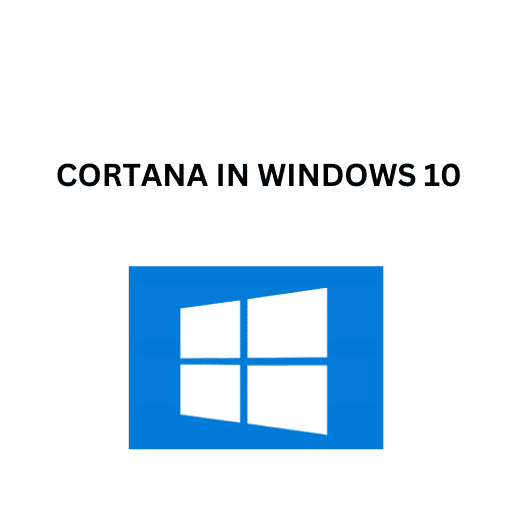 25.CORTANA IN WINDOWS 10